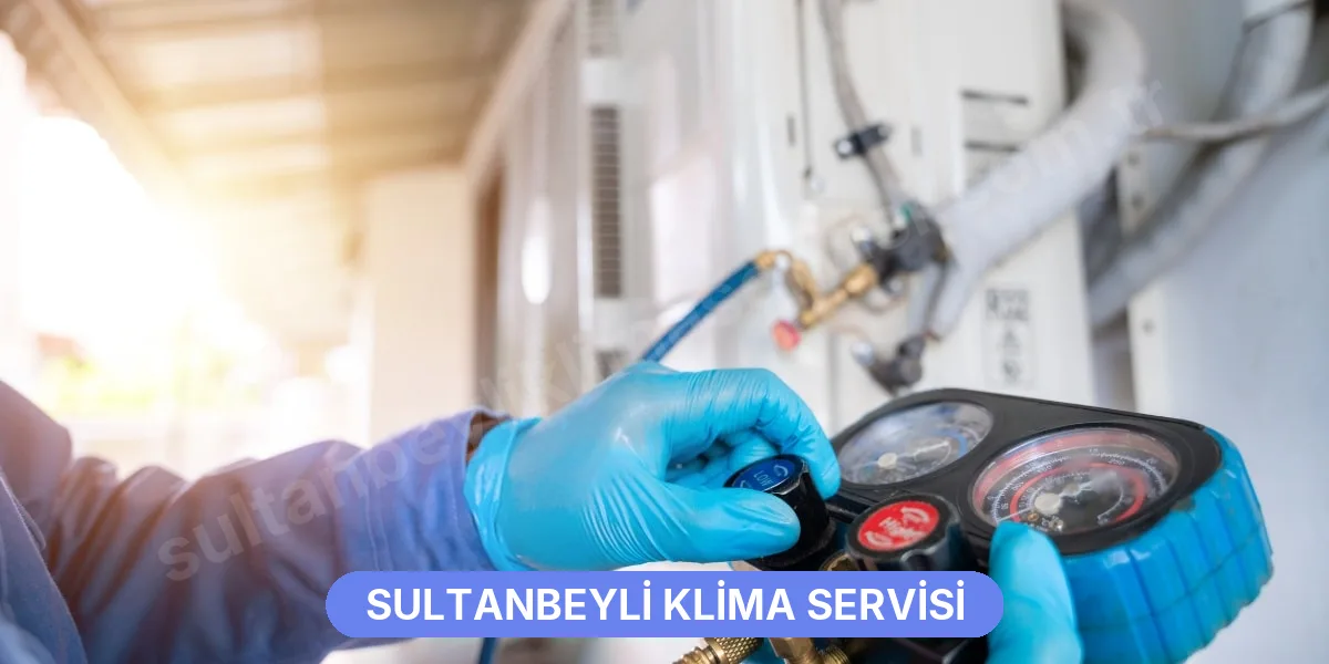 Anasayfa - Sultanbeyli Klima Servisi Tamir Bakım Onarım Hizmetleri